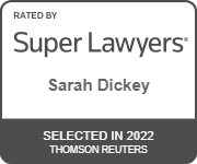 Rated By Super Lawyers Sarah Dickey Selected in 2022 Thomson Reuters